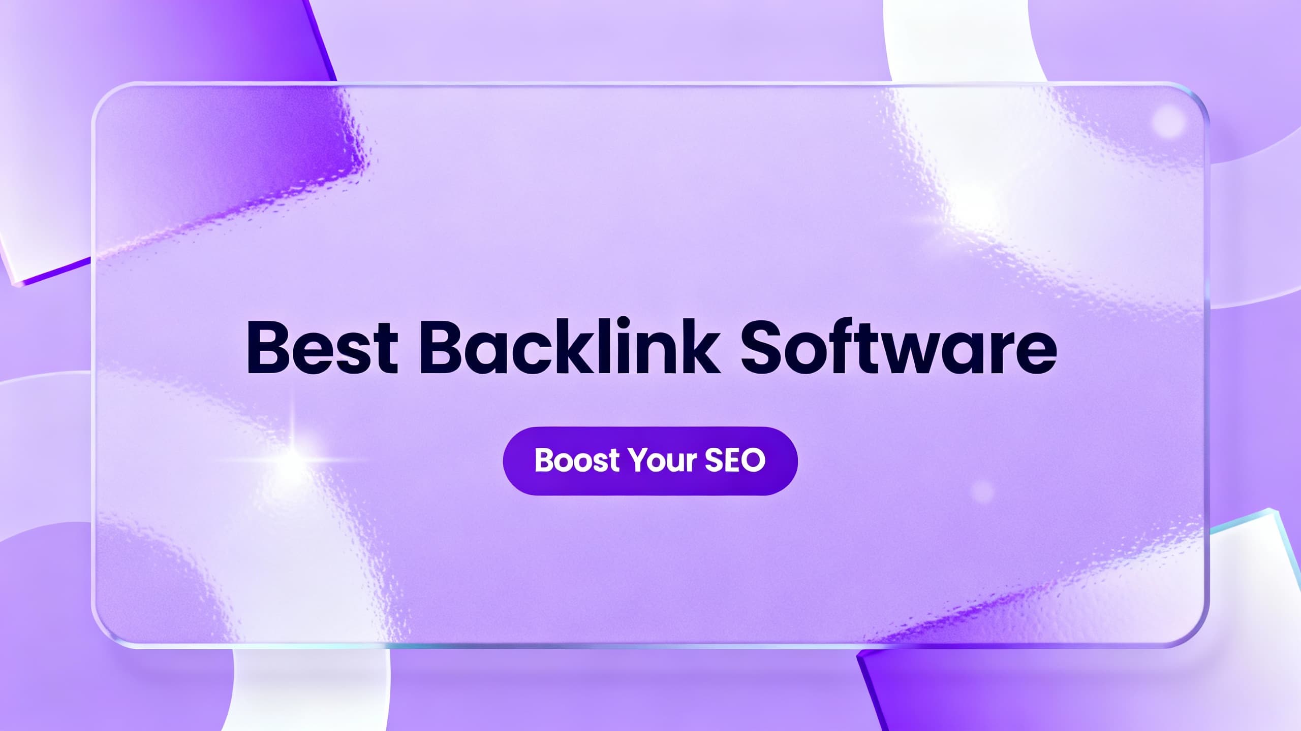Best Backlink Software & Services (2026)
